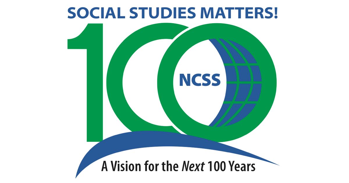 100th NCSS Annual Conference National Council for the Social Studies